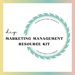 DIY Marketing Management Resource Kit